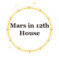 Mars in 12th House